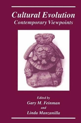 Cultural Evolution: Contemporary Viewpoints by Gary M. Feinman 9781461368717