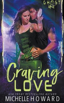 Craving Love by Michelle Howard 9798201685553