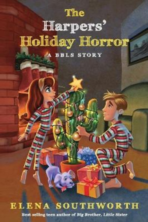 The Harpers' Holiday Horror: A BBLS Story by Elena Southworth 9781735782942