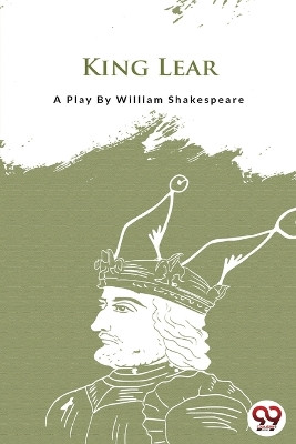 King Lear by William Shakespeare 9789394973343