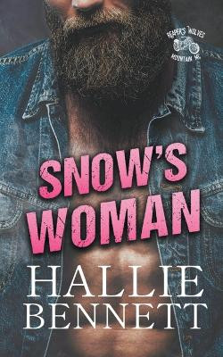 Snow's Woman by Hallie Bennett 9781955138369