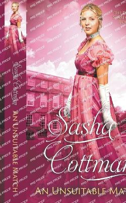 An Unsuitable Match by Sasha Cottman 9798223428039