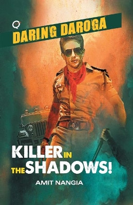 Killer in the Shadows! by Amit Nangia 9789382665335