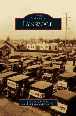 Lynwood by City of Lynwood 9781531659738