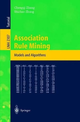 Association Rule Mining: Models and Algorithms by Chengqi Zhang 9783540435334