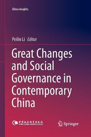 Great Changes and Social Governance in Contemporary China by Peilin Li 9783662516126