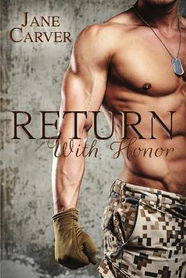 Return With Honor by Jane Carver 9781612354637