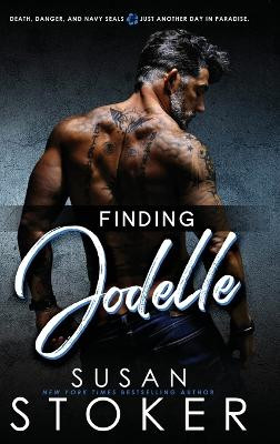 Finding Jodelle by Susan Stoker 9781644993491