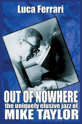Out of Nowhere by Luca Ferrari 9781908728487