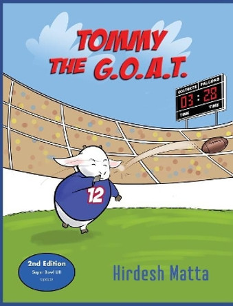Tommy the G.O.A.T. by Hirdesh Matta 9781641367288