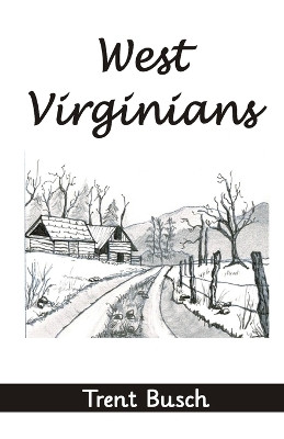 West Virginians by Trent Busch 9788182537163
