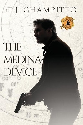 The Medina Device by T J Champitto 9781684334902