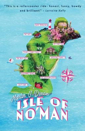 Isle of No'Man by Martin J Dixon 9781839195730