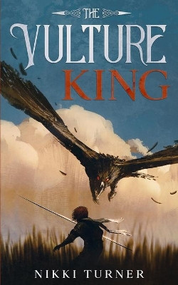 The Vulture King by Nikki Turner 9781913762018