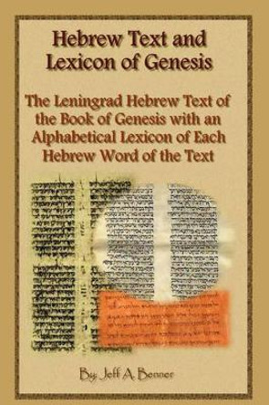 Hebrew Text and Lexicon of Genesis by Jeff A Benner 9781602640597