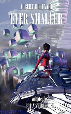 Ever Smaller by Albert Bleunard 9781612270142