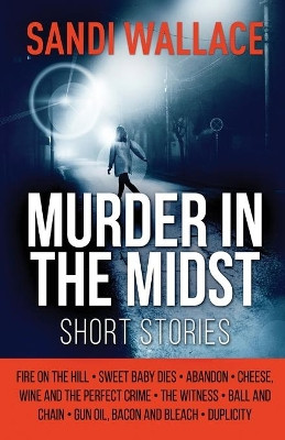 Murder In The Midst by Sandi Wallace 9784867477656