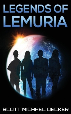 Legends Of Lemuria by Scott Michael Decker 9784867510186