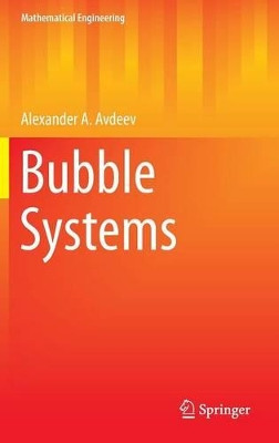 Bubble Systems by Alexander A. Avdeev 9783319292861
