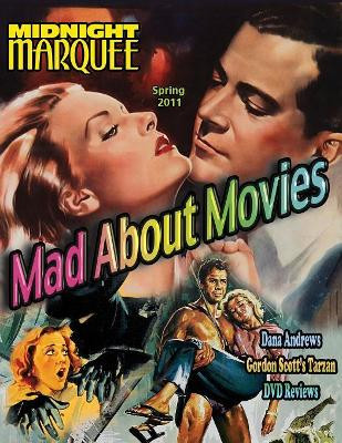 Mad About Movies #8 by Gary J Svehla 9781936168200