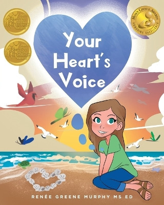 Your Heart's Voice by MS Renée Greene Murphy 9798218368708