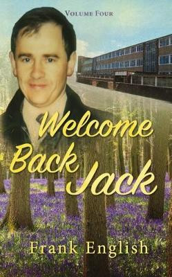 Welcome Back Jack: Volume Four by Frank English 9781912014811