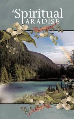 A Spiritual Paradise by Steve Wilson 9781426969942