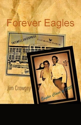 Forever Eagles by Jim Crowgey 9781426968051
