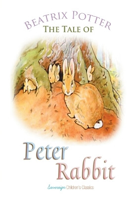 The Tale of Peter Rabbit by Beatrix Potter 9781787246430