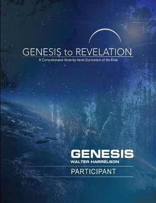 Genesis to Revelation: Genesis Participant Book [Large Print by Walter Harrelson 9781501848322