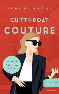 Cutthroat Couture by Toni Glickman 9781645409199