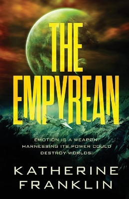 The Empyrean by Katherine Franklin 9781915007018