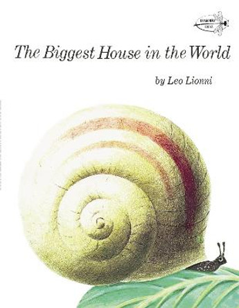 Biggest House In The World by Leo Lionni