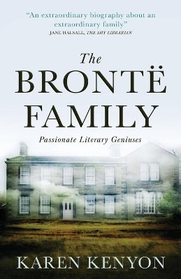 The Bronte Family by Karen Kenyon 9781839013782