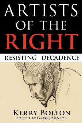 Artists of the Right by K R Bolton 9781935965145