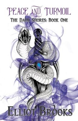 Peace and Turmoil by Elliot Brooks 9781733664325