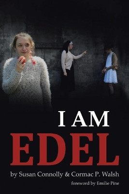 I Am Edel by Susan Connolly 9781665595957