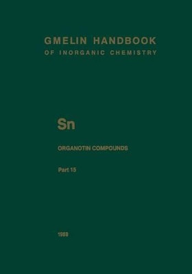 Sn Organotin Compounds: Dibutyltin-Oxygen Compounds by Edgar Rudolph 9783662066140