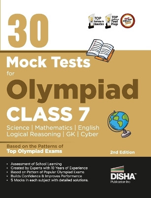 30 Mock Test Series for Olympiads Class 7 Science, Mathematics, English, Logical Reasoning, Gk/ Social & Cyber by Disha Experts 9789395985758