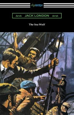 The Sea Wolf by Jack London 9781420975505