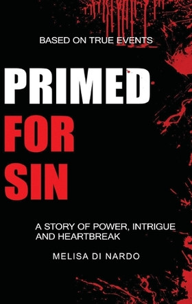 Primed For Sin by Melisa Di Nardo 9781965683545