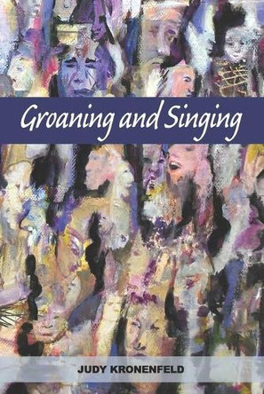 Groaning and Singing by Diane Kistner 9781952593222