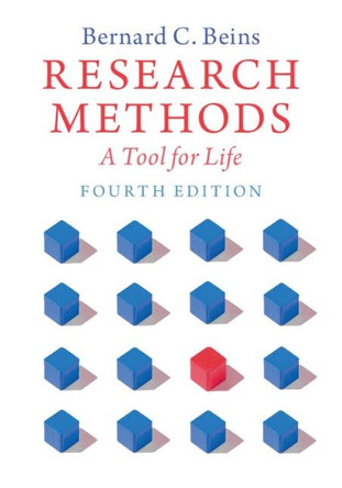Research Methods: A Tool for Life by Bernard C. Beins 9781108456746