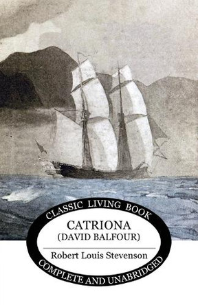 Catriona by Robert Louis Stevenson 9781925729566