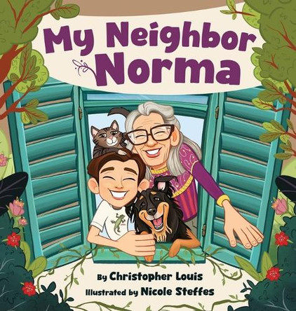 My Neighbor Norma by Christopher Louis 9798218589516