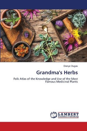 Grandma's Herbs by Dionyz Dugas 9786204717395