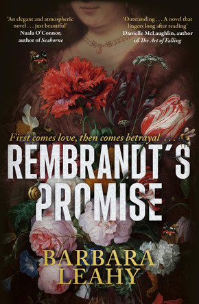 Rembrandt's Promise by Barbara Leahy 9781804186398
