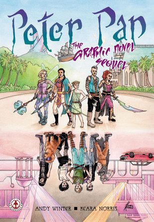 Peter Pan: The Graphic Novel Sequel by Andy Winter 9781917459082
