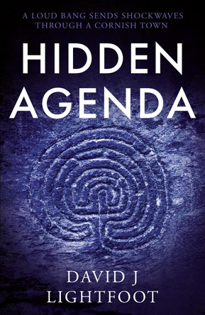 Hidden Agenda by David J Lightfoot 9781800464230