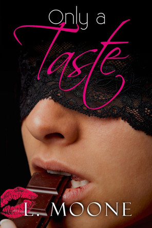 Only a Taste by L. Moone 9781913930127